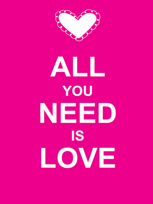Title details for All You Need Is Love by Summersdale - Available